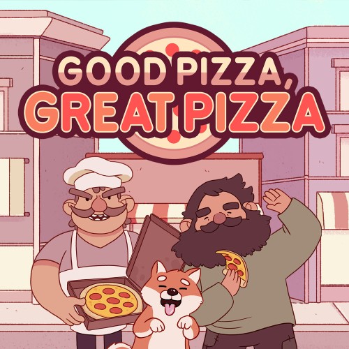 Good Pizza, Great Pizza