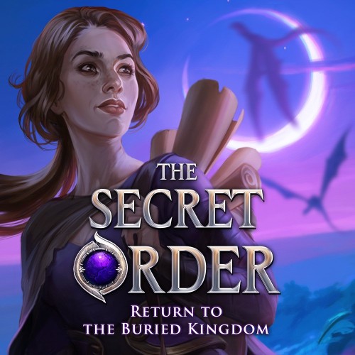 The Secret Order: Return to the Buried Kingdom