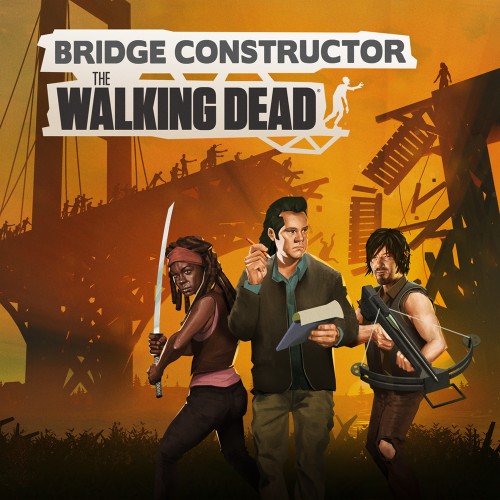 Bridge Constructor: The Walking Dead