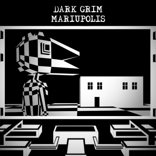 Dark Grim Mariupolis