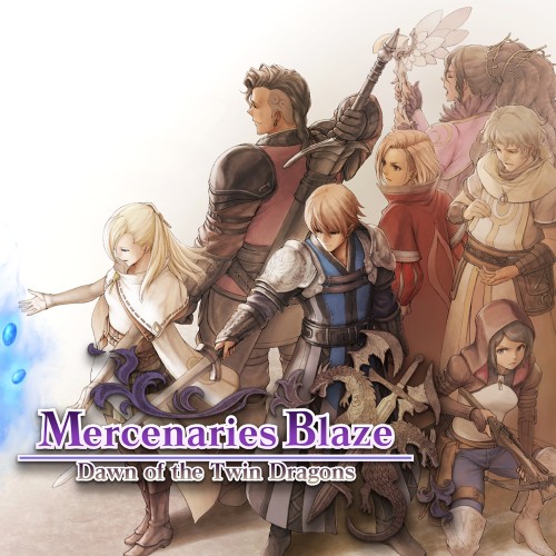 Mercenaries Blaze: Dawn of the Twin Dragons