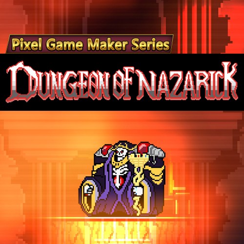 Pixel Game Maker Series: Dungeon of Nazarick