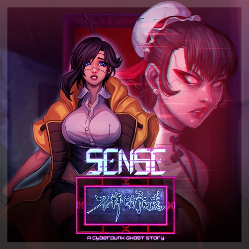 Sense - A Cyberpunk Ghost Story
