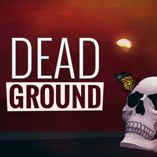 Dead Ground