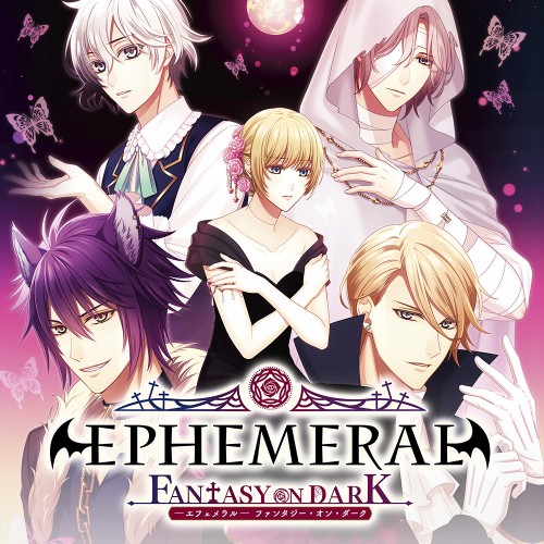 Ephemeral -Fantasy on Dark-