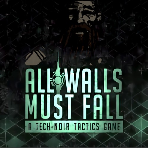 All Walls Must Fall