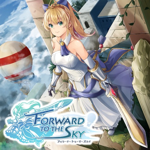 Forward To The Sky