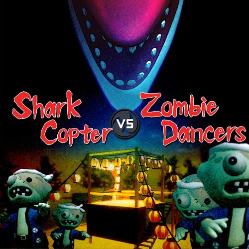 Shark Copter vs. Zombie Dancers