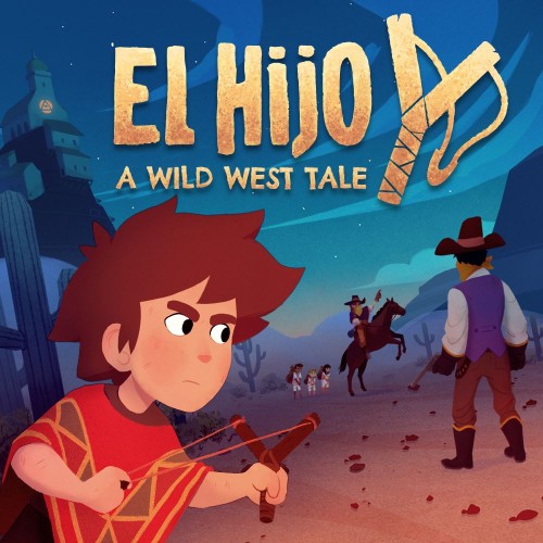 El Hijo - A Wild West Tale