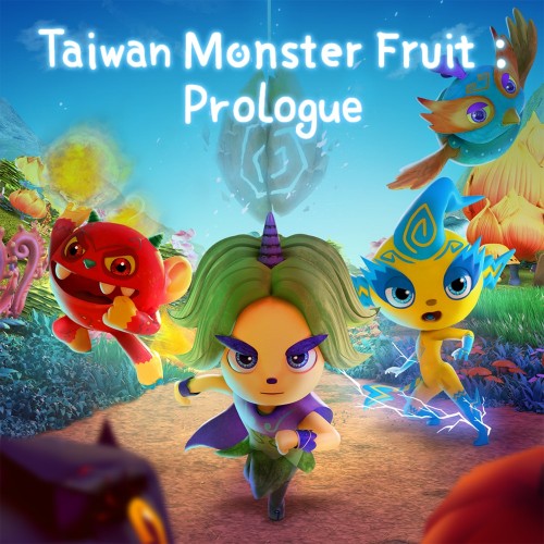 Taiwan Monster Fruit : Prologue