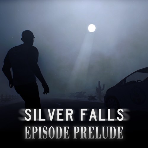 Silver Falls Episode Prelude