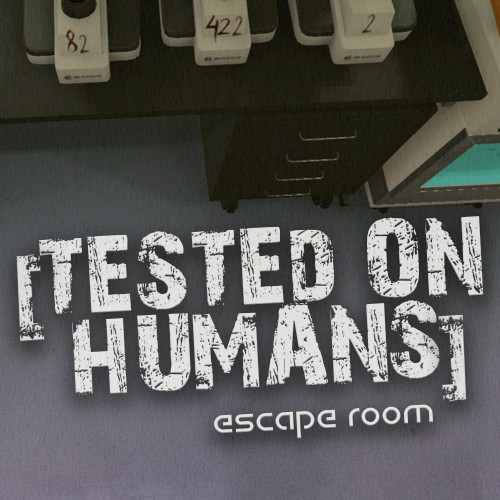 Tested on Humans: Escape Room