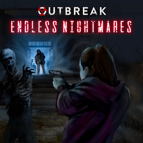 Outbreak: Endless Nightmares