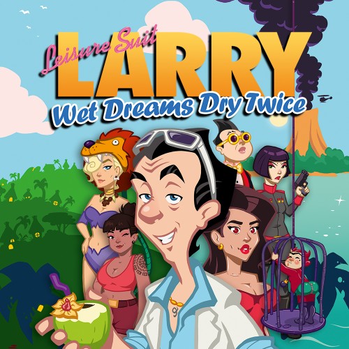 Leisure Suit Larry - Wet Dreams Dry Twice