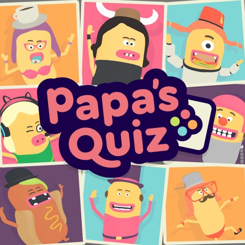 Papa's Quiz