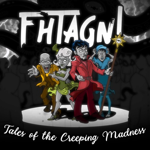 Fhtagn! - Tales of the Creeping Madness