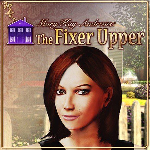 Mary Kay Andrews: The Fixer Upper