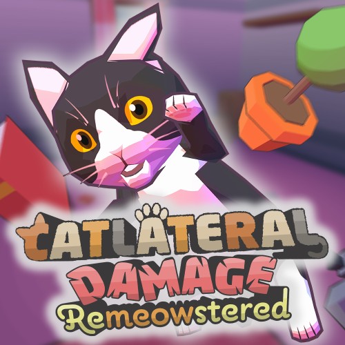 Catlateral Damage: Remeowstered