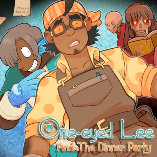 One-Eyed Lee and the Dinner Party