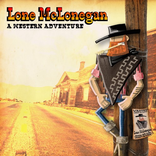 Lone McLonegan : A Western Adventure