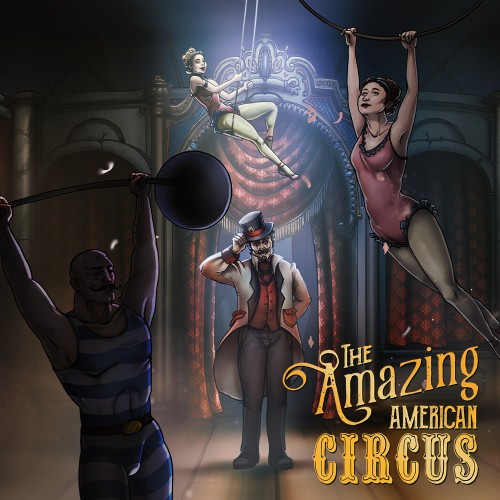 The Amazing American Circus