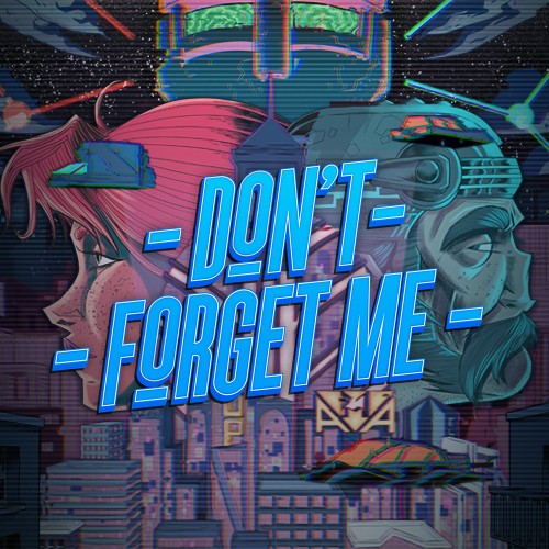 Don't Forget Me