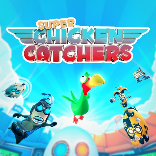 Super Chicken Catchers