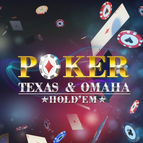 Poker - Texas & Omaha Hold'em