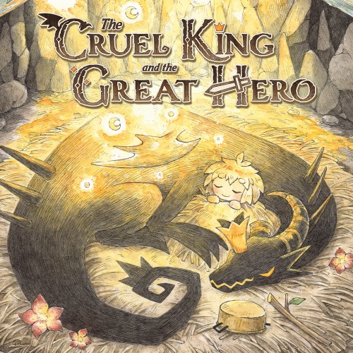 The Cruel King and the Great Hero