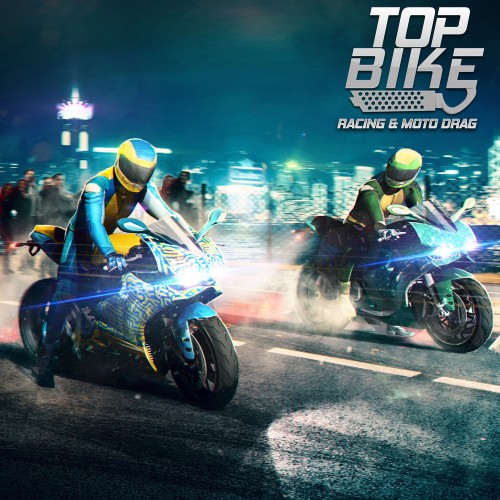 Top Bike: Racing & Moto Drag