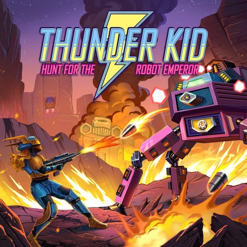 Thunder Kid: Hunt for the Robot Emperor