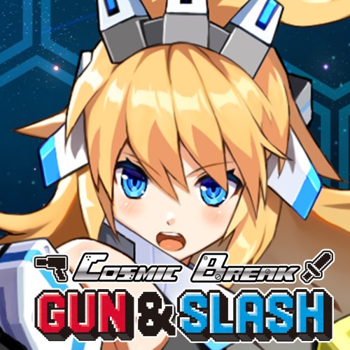 CosmicBreak Gun & Slash
