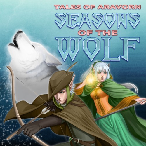 Tales of Aravorn: Seasons of the Wolf