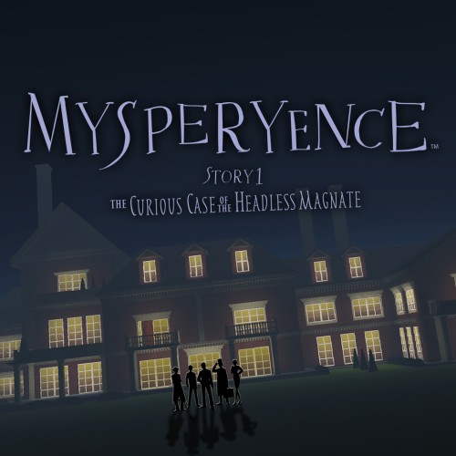 Mysperyence Story 1: The Curious Case of the Headless Magnate