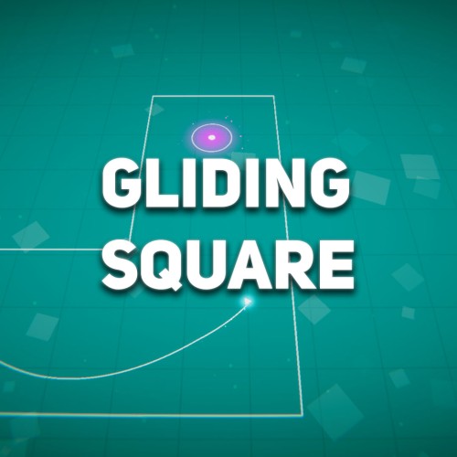 Gliding Square
