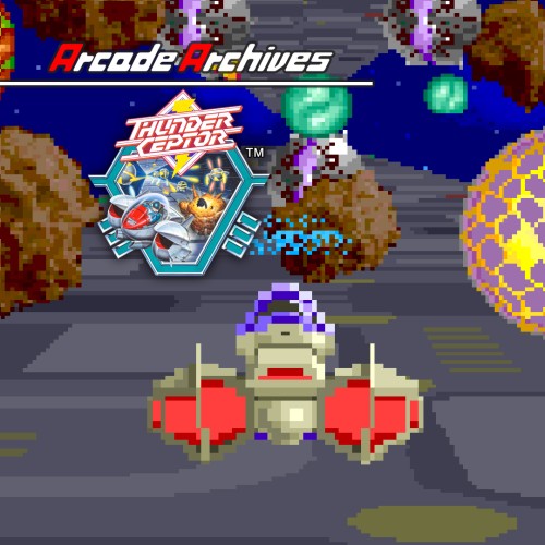 Arcade Archives Thunder Ceptor