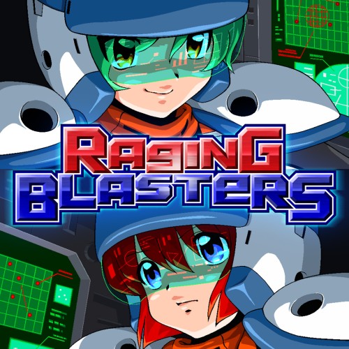 Raging Blasters