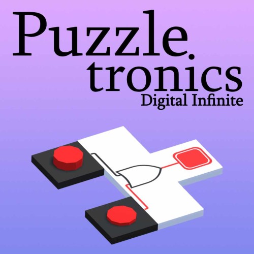 Puzzletronics: Digital Infinite