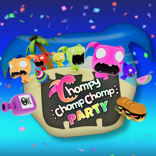 Chompy Chomp Chomp Party