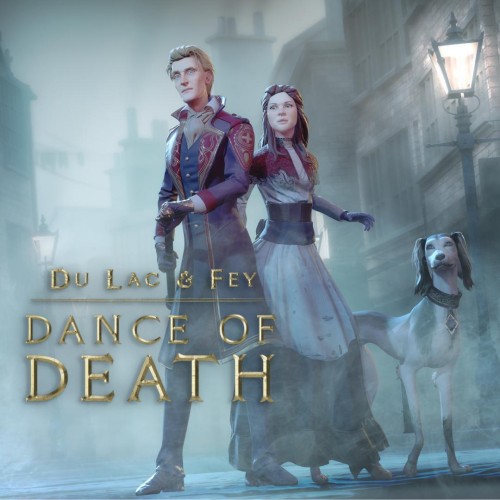 Dance of Death: Du Lac and Fey