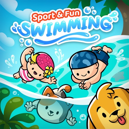 Sport and Fun: Swimming