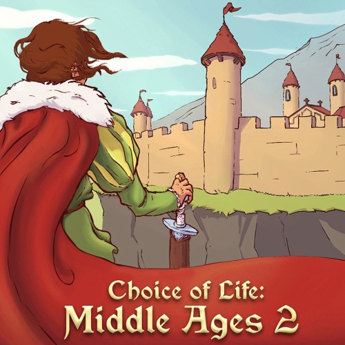 Choice of Life: Middle Ages 2