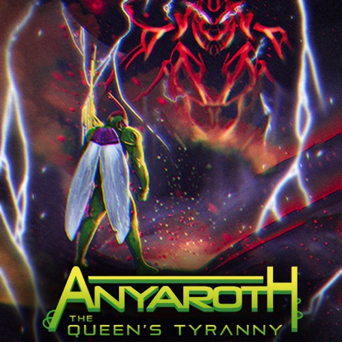 Anyaroth: The Queen's Tyranny