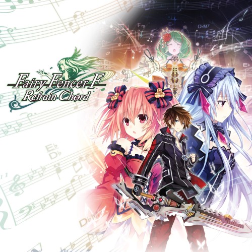 Fairy Fencer F: Refrain Chord