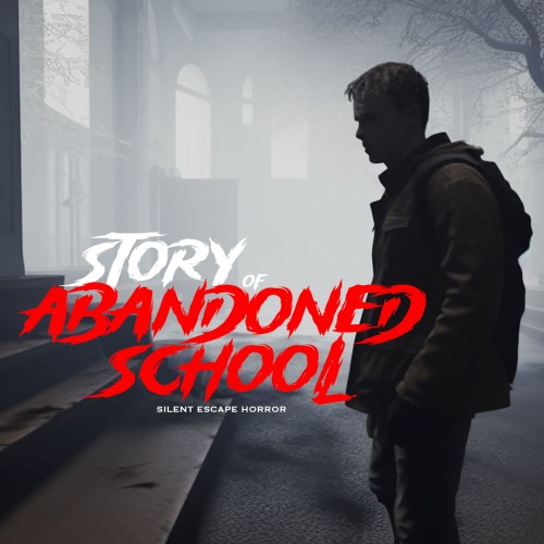 Story of Abandoned School