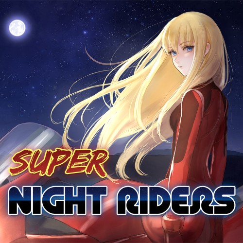 Super Night Riders