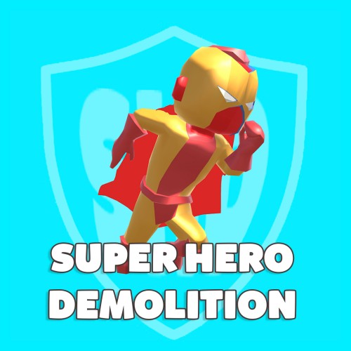 Super Hero Demolition