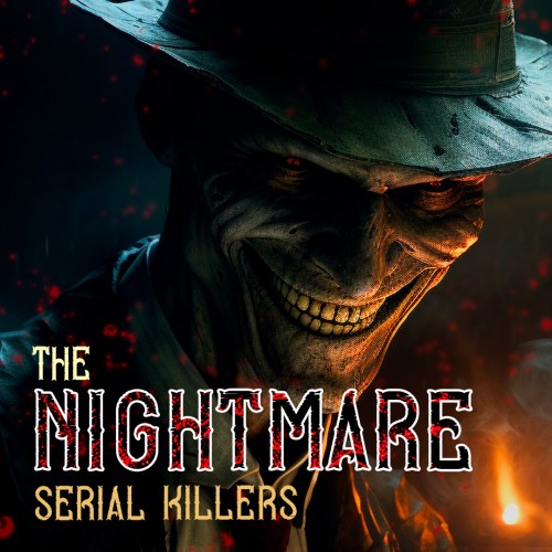The Nightmare: Serial Killers