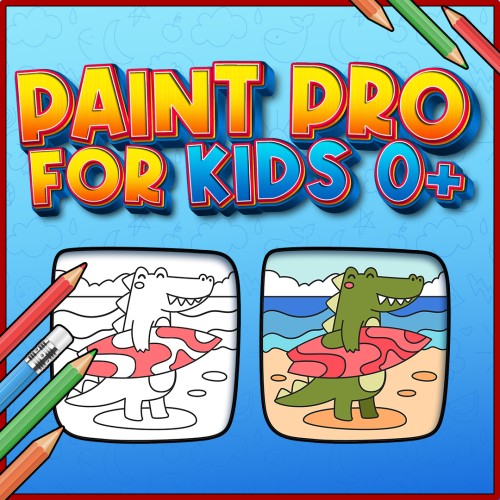 Paint Pro for Kids 0+