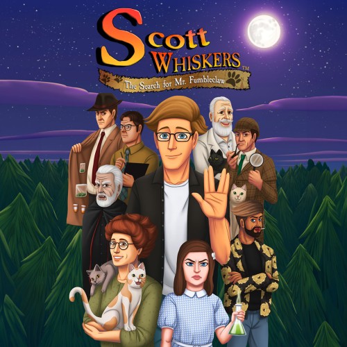 Scott Whiskers in: the Search for Mr. Fumbleclaw